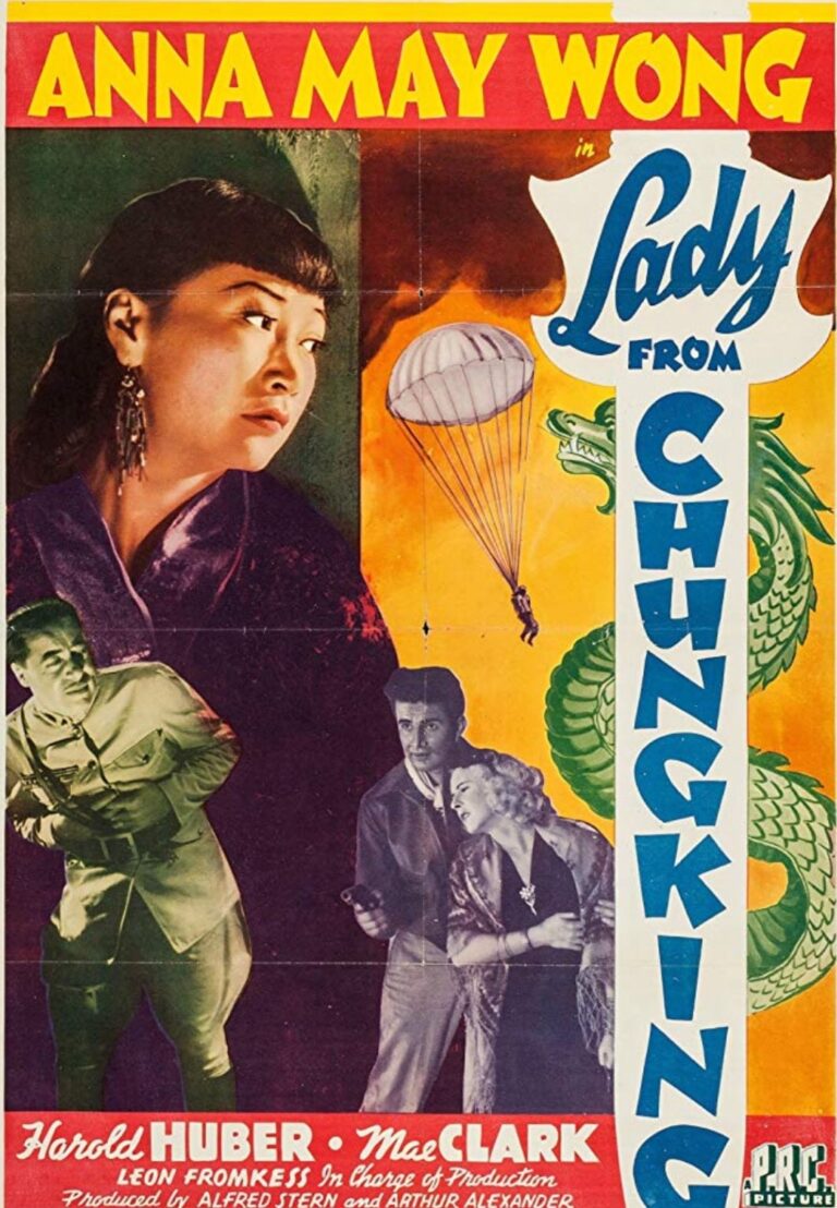 The Legacy of a Trailblazer: Anna May Wong in Lady from Chungking (1942)